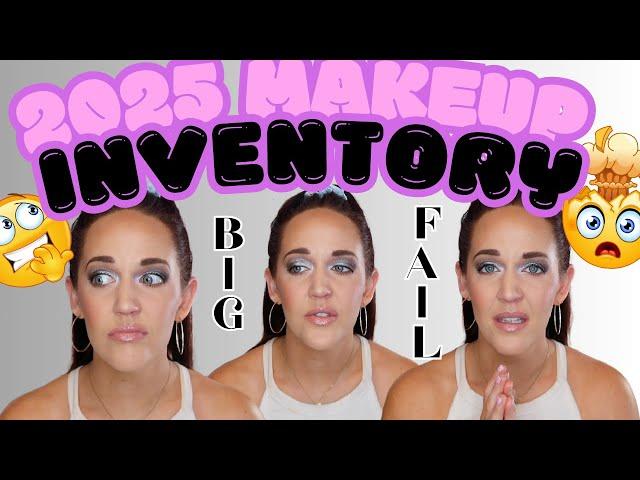  Makeup Inventory Year End 2024 / Beginning 2025   We have NOT made Progress...