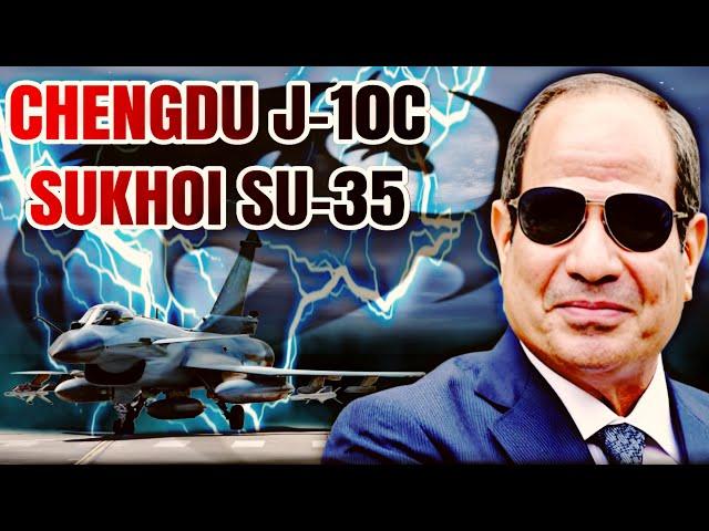 تقارير دولية تكشف أسرار صفقة مقاتلات J-10C المصرية و حقيقة صفقة  إيران علي مقاتلات السوخوي 35