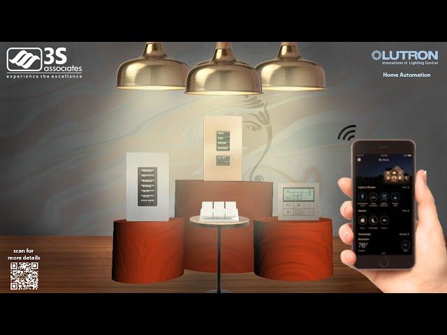 Discover Lutron Luxury from 3S associates... Making your home a sanctuary.  Automation Solutions.