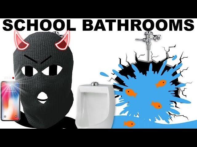 Things That Happen In School Bathrooms