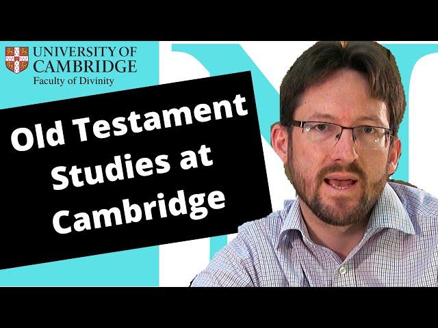 Old  Testament and Jewish studies at Cambridge