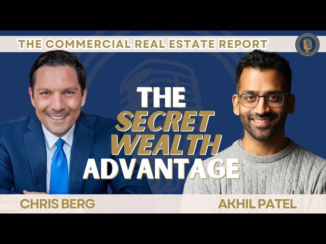 The Secret Wealth Advantage with Akhil Patel