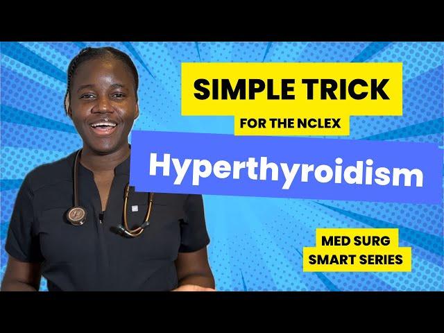 HYPERTHYROIDISM in 3 minutes for Nursing Students | NCLEX Review