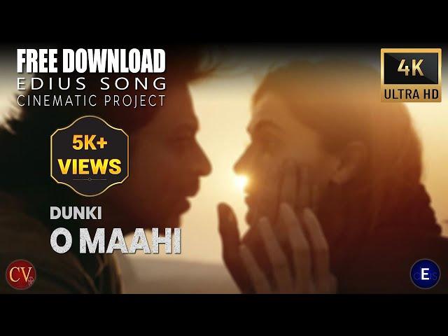 edius new song project 2023 free download | Song - O Maahi | 4K