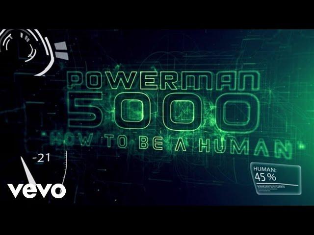 Powerman 5000 - How To Be A Human (Lyric Video)