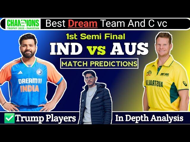 IND vs AUS Dream11 ! IND vs AUS Dream11 Prediction Today Match ! IND vs AUS 1st Semi Final Dream11 !