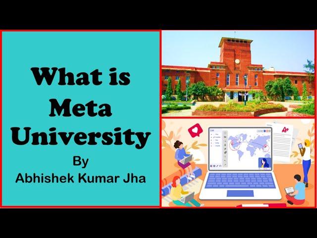 What is Meta University | NTA UGC NET | by Abhishek Kumar Jha