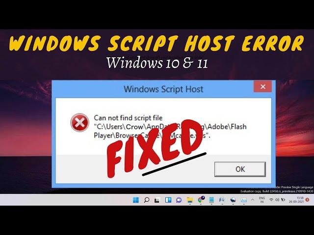 [FIXED] Windows Script Host Error- Windows 10 and 11