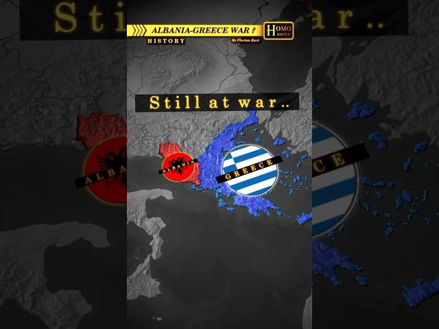 Why Are Albania and Greece Still At War?