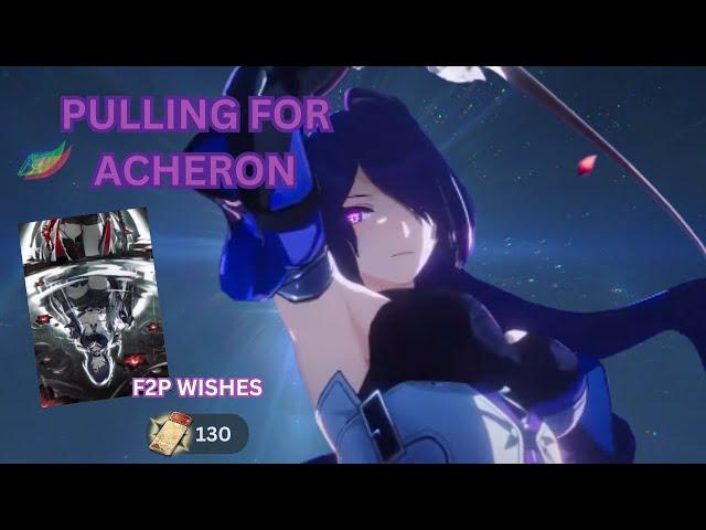 Pulling for Acheron and her Light Cone | Honkai Star Rail