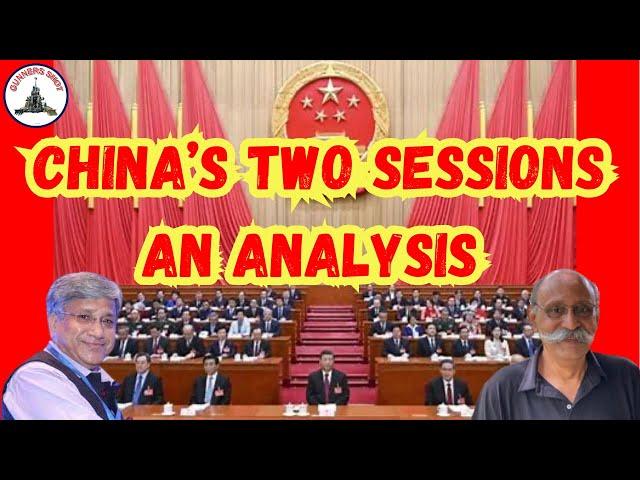 CHINA'S TWO SESSIONS : AN ANALYSIS / MAJ GEN R NARAYANAN / LT GEN PR SHANKAR