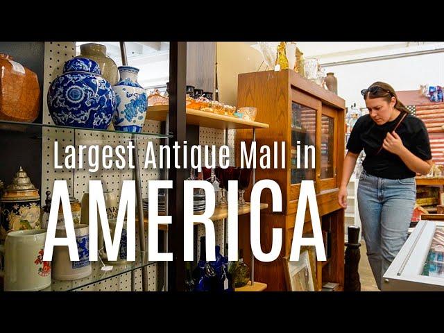 Shopping America's LARGEST Antique Mall