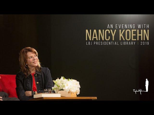 An Evening With Nancy Koehn