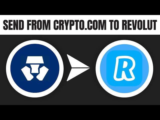 How to Send Crypto From Crypto.com to Revolut (2024)