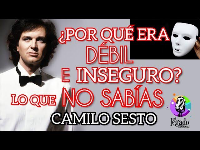 ¿DÉBIL E INSEGURO? CÓMO ERA REALMENTE LA PERSONALIDAD DE CAMILO SESTO