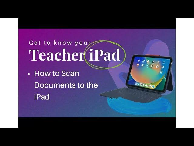 How to Scan Documents to Your iPad