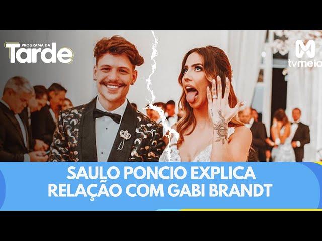 Não veio aí! Saulo Poncio explica relação com Gabi Brandt e desmente casamento