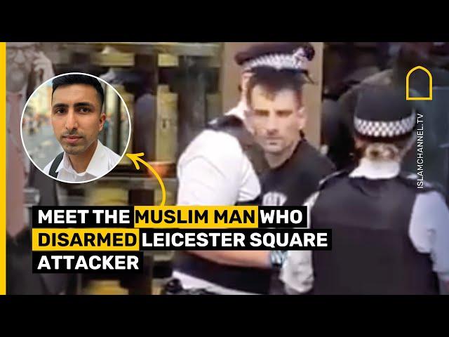 Meet Abdullah, the Muslim hero of the Leicester Square stabbings