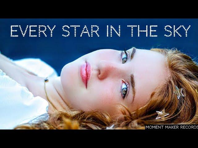 Every Star In The Sky - Jessa Rae (Moment Maker Records)