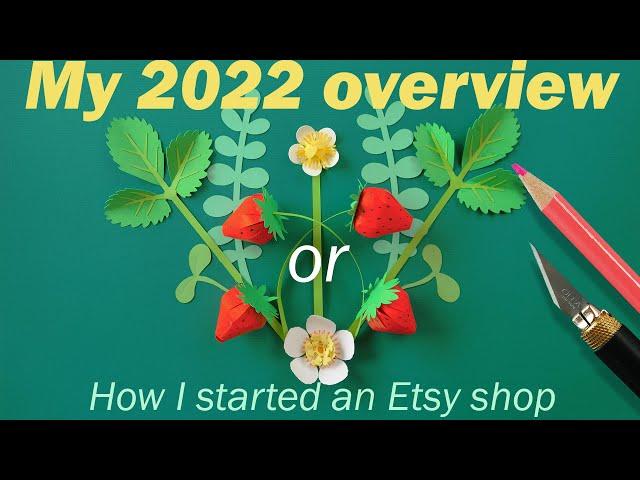 How I started my Etsy shop in 2022