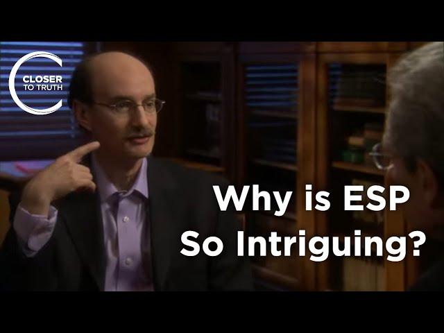 Dean Radin - Why is ESP So Intriguing?