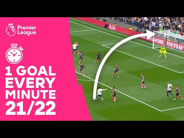 The BEST Premier League goal scored from EVERY MINUTE [1 - 90+9] | 21/22