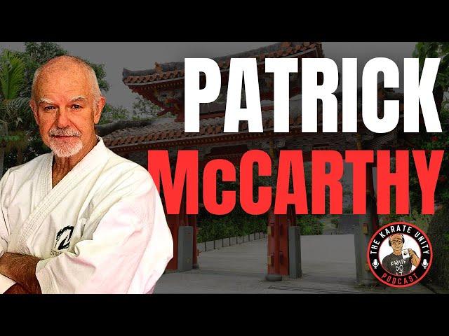 Unlocking Martial Arts History With Hanshi Patrick McCarthy | An Exclusive Interview