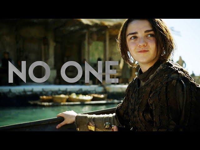 Arya Stark || No One