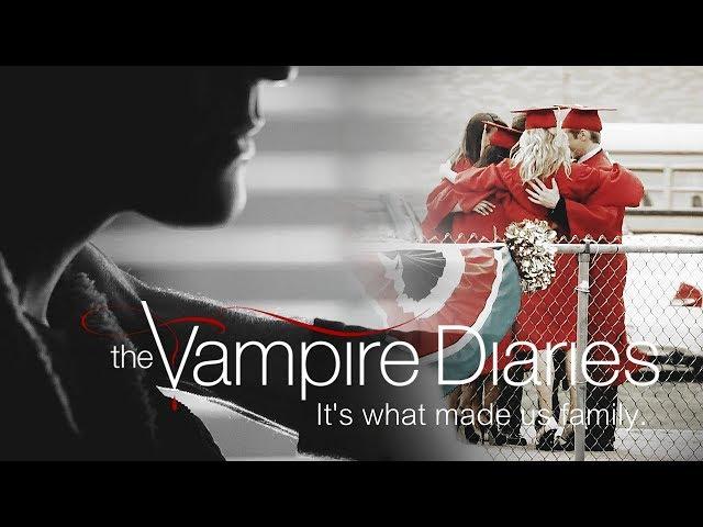 The Vampire Diaries | It's what made us family.