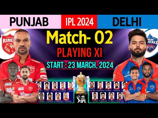 IPL 2024 2nd Match | Punjab Kings vs Delhi Capitals | DC Playing 11 2024 | PBKS Playing 11 2024