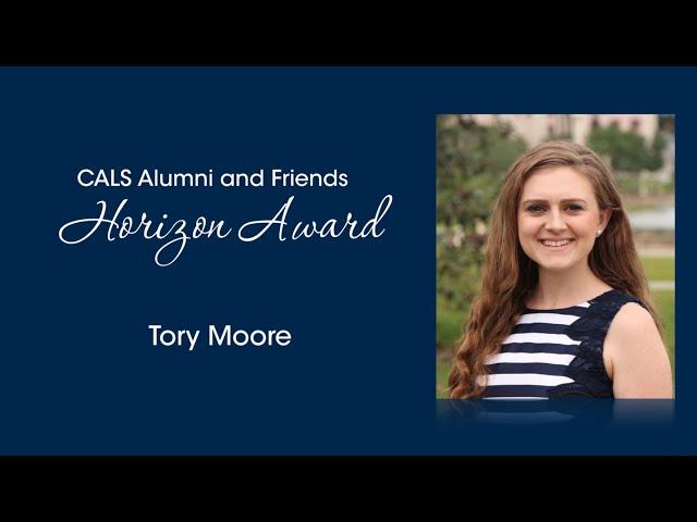 Dinner of Distinction 2019 - Tory Moore, CALS Horizon Award