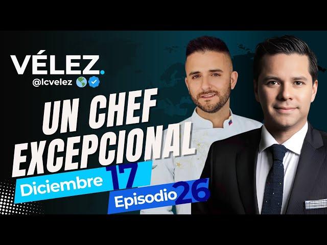 #26. Se cae reforma política. Chef Barrientos y su estrella Michelín. VÉLEZ por la mañana  17 Dic