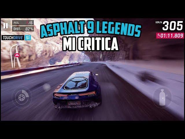 CRÍTICA a ASPHALT 9 Legends