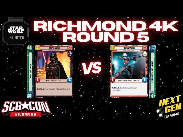 Star Wars Unlimited 4k - Round 5 | Vader Green vs Sabine Green | SCG CON Richmond