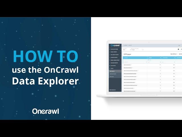 How to use the OnCrawl Data Explorer