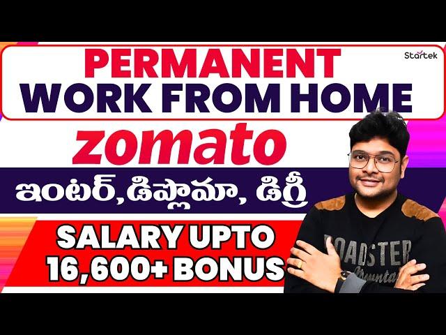 Zomato Work From Home Jobs | 1000 Vacancies | Online Work At Home | Earn Online 2024| @VtheTechee