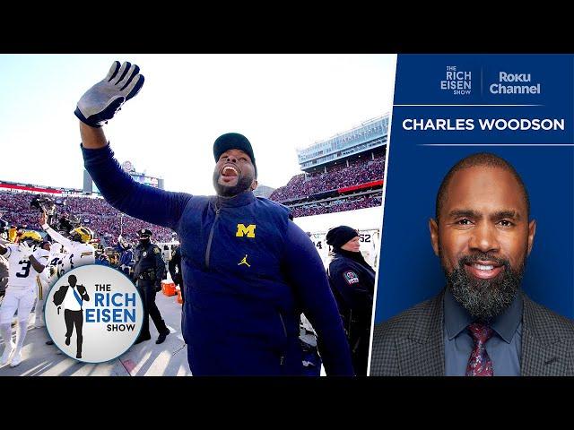 Charles Woodson: What Michigan Proved in Latest Defeat of Ohio State | The Rich Eisen Show