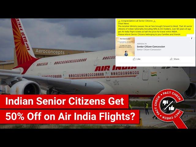 FACT CHECK: 50% Off on Air India Base Fare for Indian Senior Citizens Thanks to PM Modi?