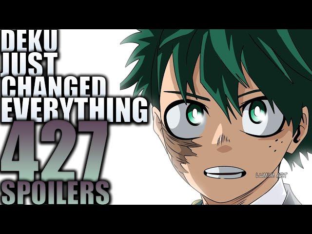 DEKU JUST CHANGED EVERYTHING / My Hero Academia Chapter 427 Spoilers