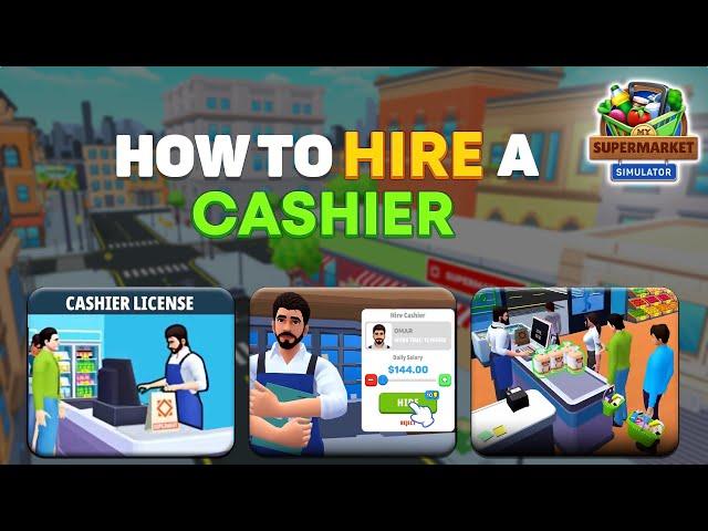 How to Hire a Cashier? | My Supermarket Simulator Tutorial