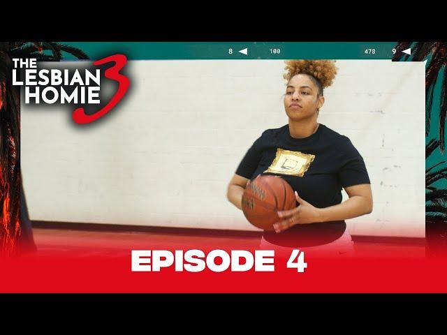 The Lesbian Homie Season 3 | Episode 4 @biggjah