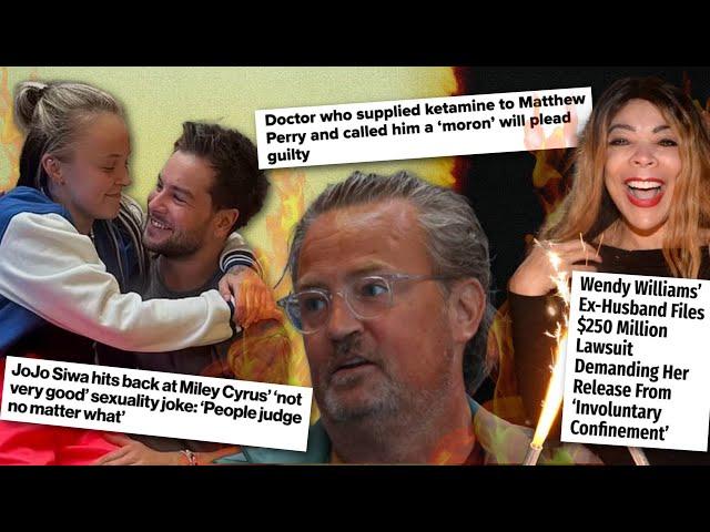 Jojo Siwa EXPOSED By Miley Cyrus, Matthew Perry Doctor PLEAD GUILTY, Wendy Williams EX SUES GUARDIAN