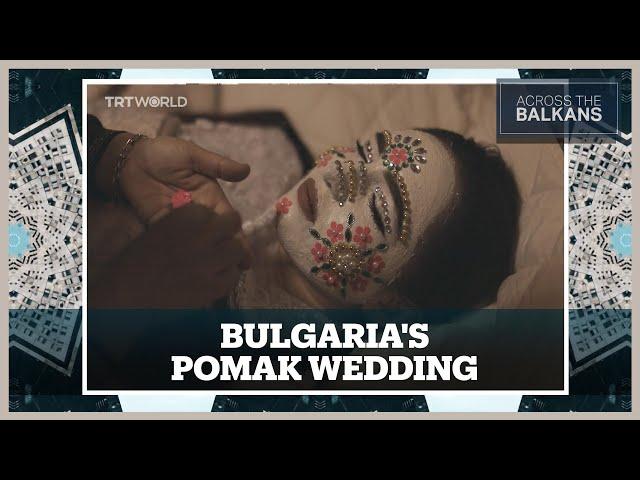 Bulgaria’s Muslim Minority With One of the Most Unique Wedding Traditions in the World