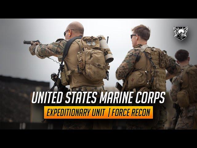 Marine Expeditionary Unit | Force Recon || "Swift, Silent, Deadly"
