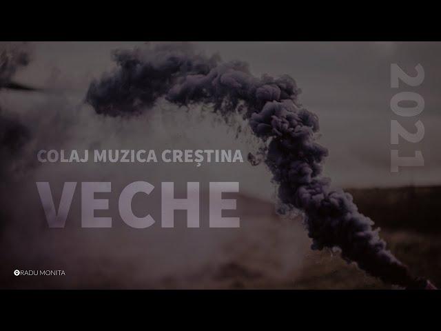 Colaj cu cea mai frumoasa muzica crestina  VECHE #3  [ muzica crestina veche  2021 ]