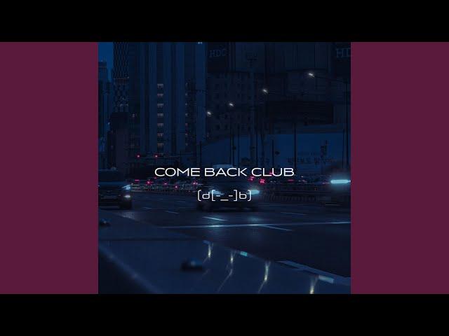 Come Back Club