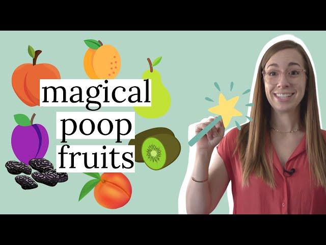 Constipation 101: fruits that help your kids poop + nutrition doctor's #1 favorite poop fruit (5/7)