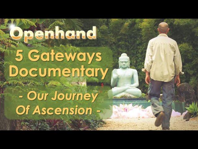 5GATEWAYS: Our Journey of Ascension [Acclaimed 5GATEWAYS Documentary]