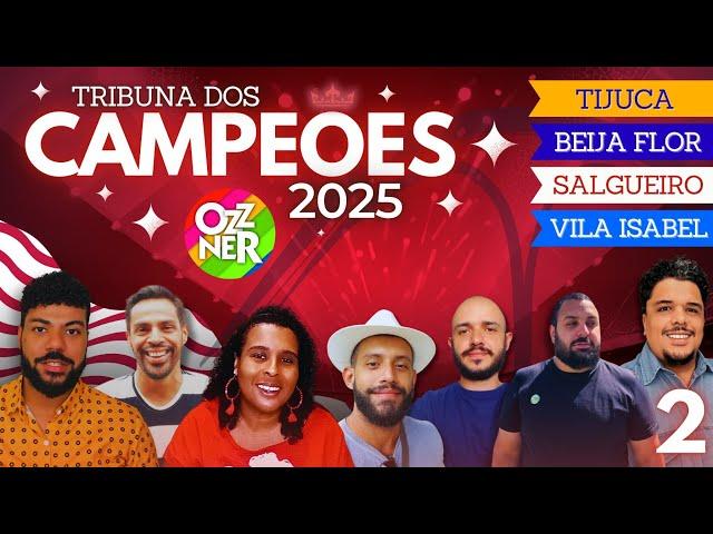 Quem fez a melhor escolha de samba pra 2025? TRIBUNA DOS CAMPEÕES Parte 2 Rio Carnaval