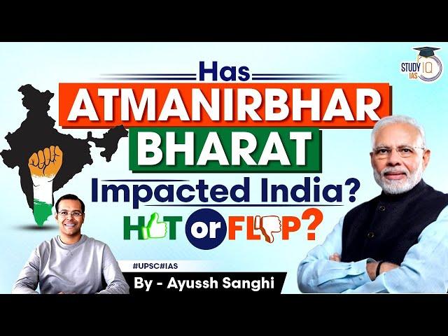 How Successful is Atmanirbhar Bharat? | Critical Analysis | Economy | UPSC